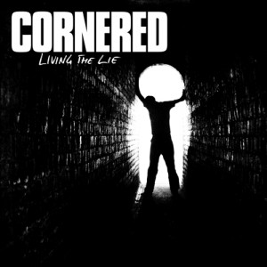 cornered-living-the-lie-